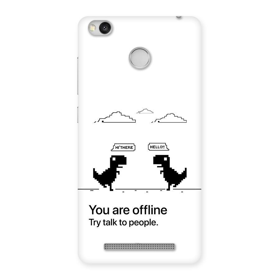 You Are Offline Back Case for Redmi 3S Prime