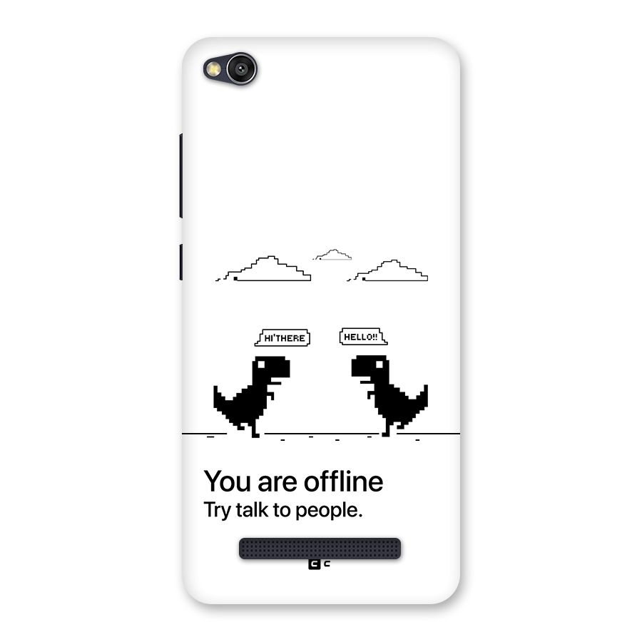 You Are Offline Back Case for Redmi 4A