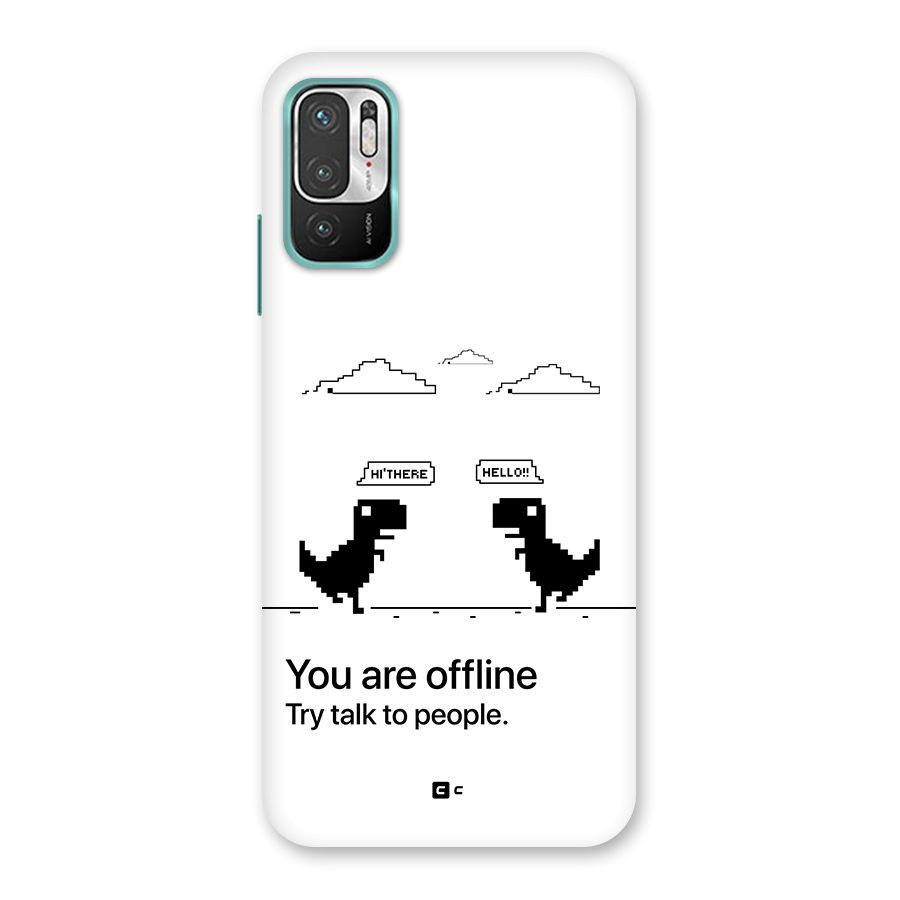 You Are Offline Back Case for Redmi Note 10T 5G