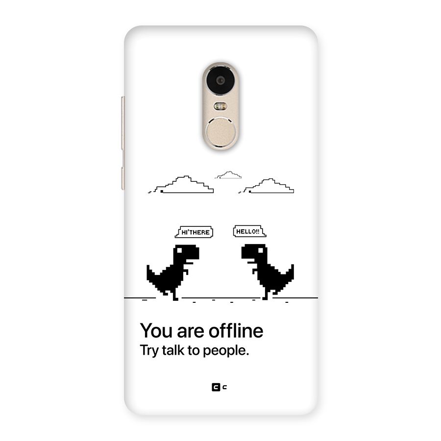 You Are Offline Back Case for Redmi Note 4
