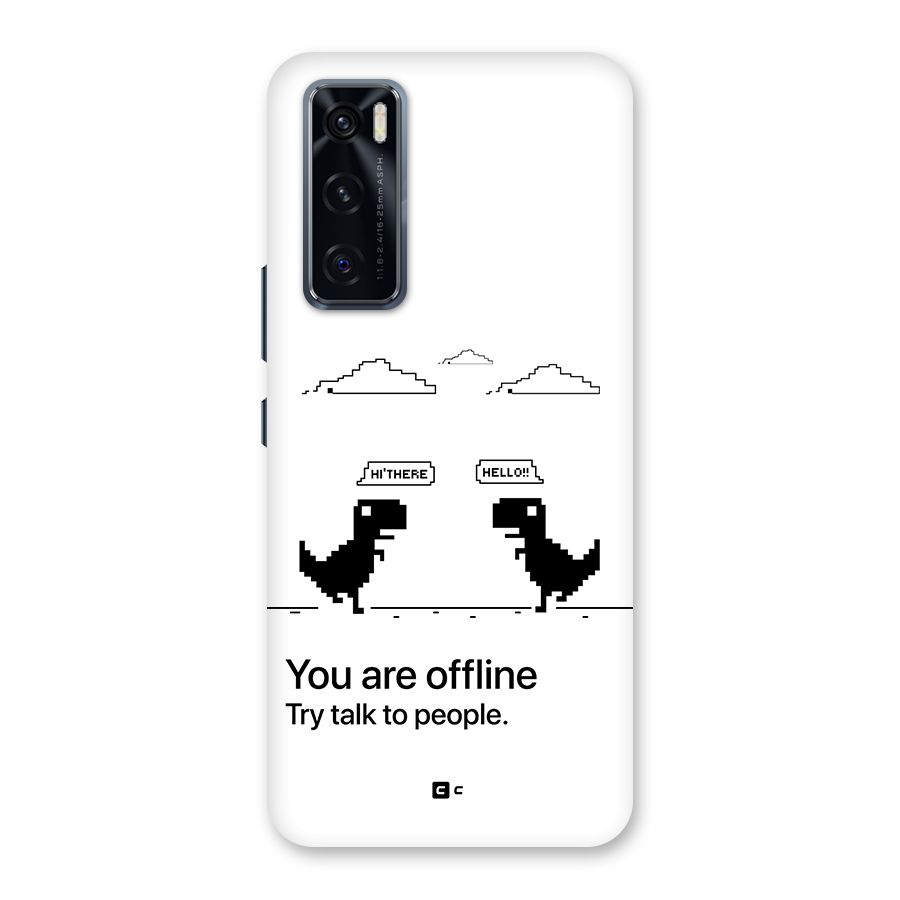 You Are Offline Back Case for Vivo V20 SE