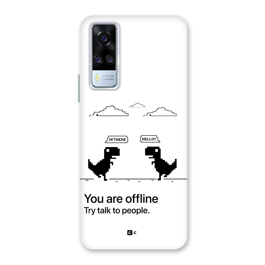 You Are Offline Back Case for Vivo Y51