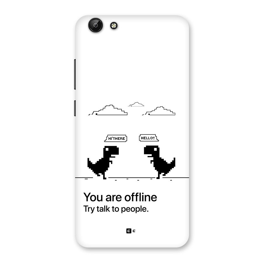 You Are Offline Back Case for Vivo Y69