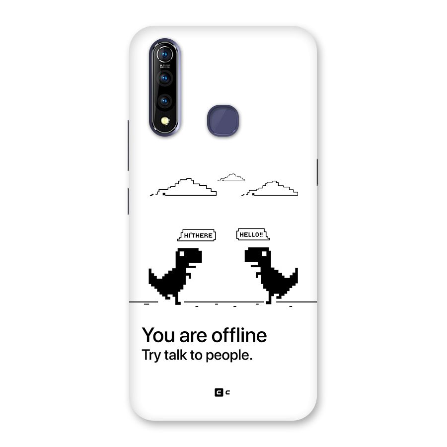 You Are Offline Back Case for Vivo Z1 Pro