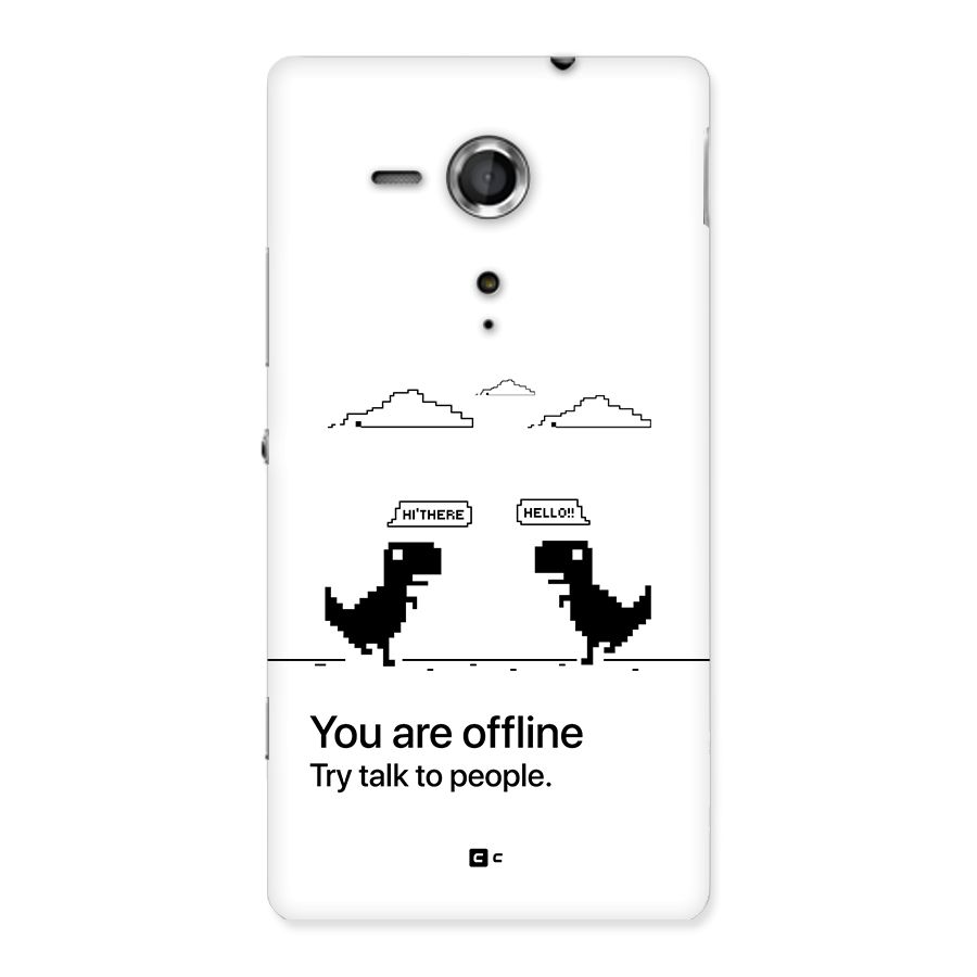 You Are Offline Back Case for Xperia Sp