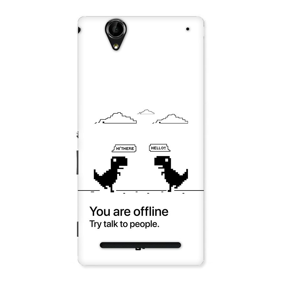 You Are Offline Back Case for Xperia T2
