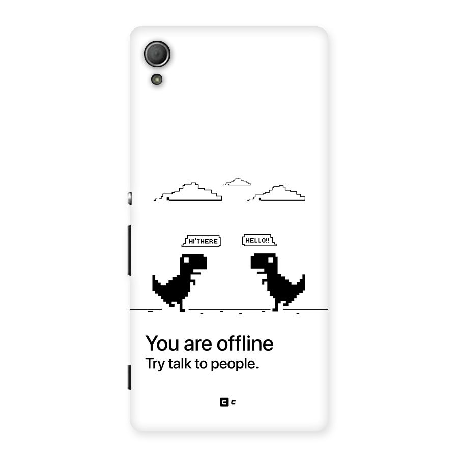 You Are Offline Back Case for Xperia Z3 Plus