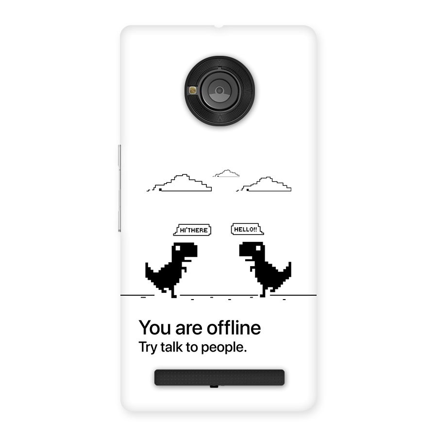You Are Offline Back Case for Yunique