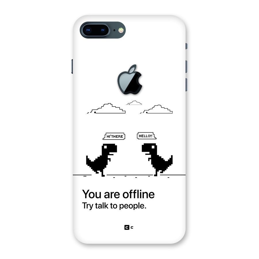You Are Offline Back Case for iPhone 7 Plus Apple Cut