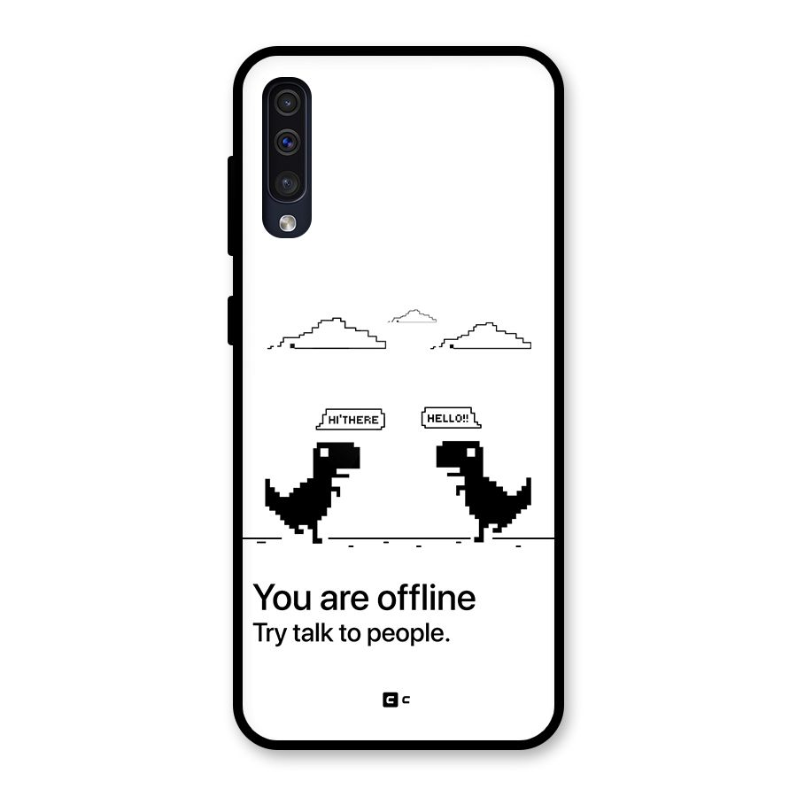 You Are Offline Glass Back Case for Galaxy A50