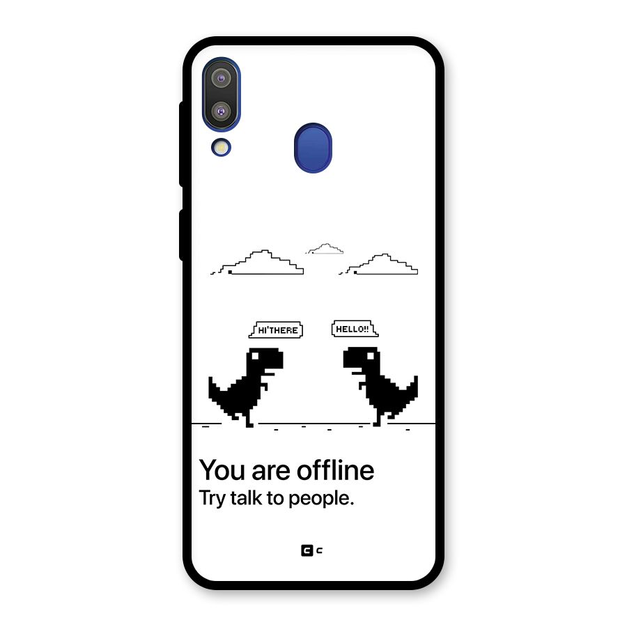 You Are Offline Glass Back Case for Galaxy M20