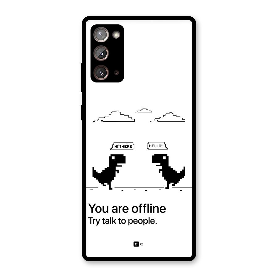 You Are Offline Glass Back Case for Galaxy Note 20