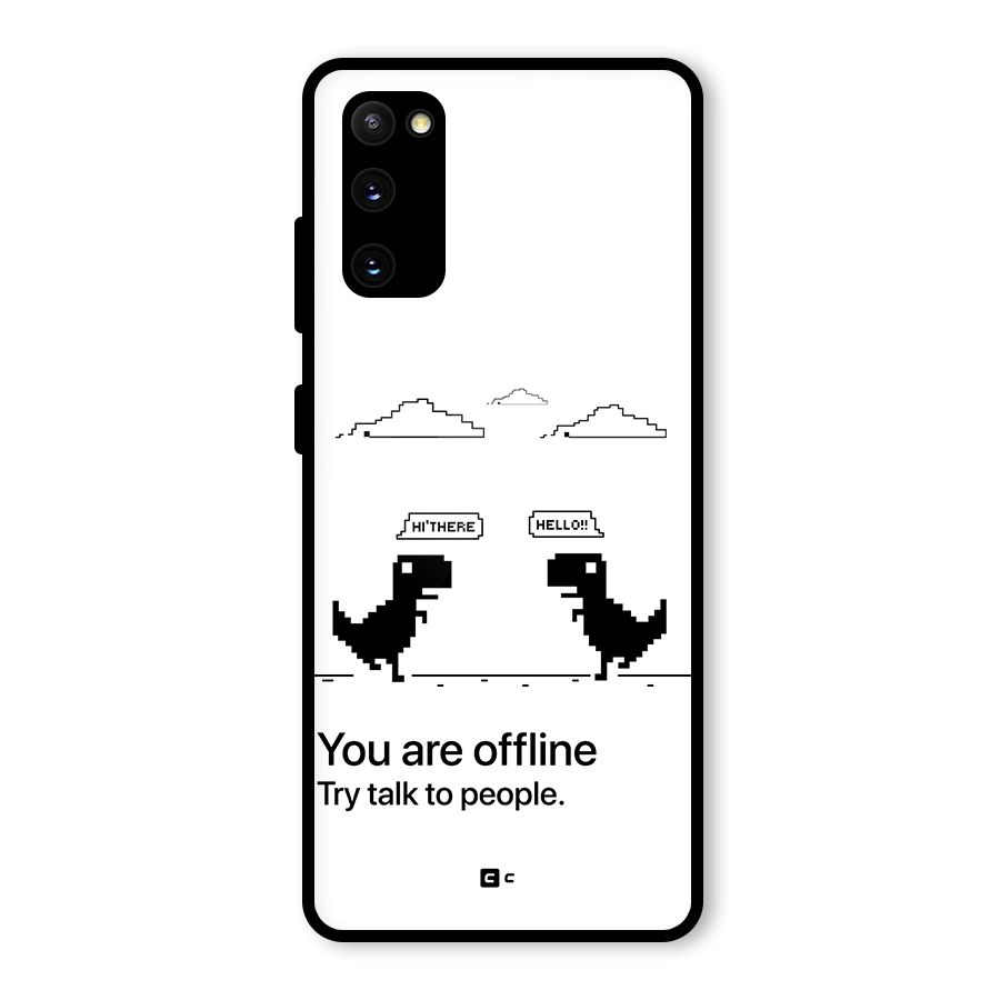 You Are Offline Glass Back Case for Galaxy S20 FE 5G