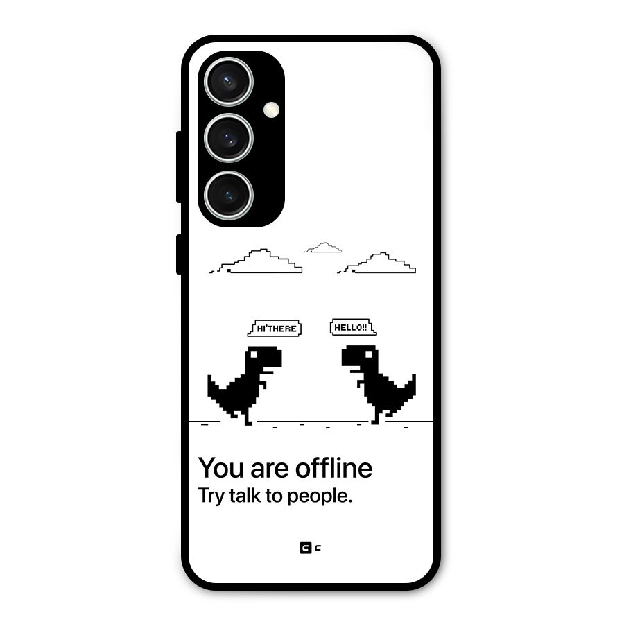 You Are Offline Glass Back Case for Galaxy S23 FE