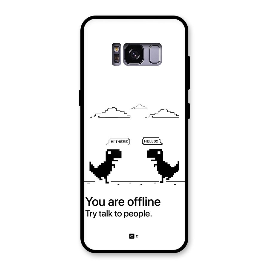 You Are Offline Glass Back Case for Galaxy S8
