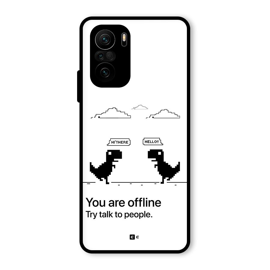 You Are Offline Glass Back Case for Mi 11X Pro