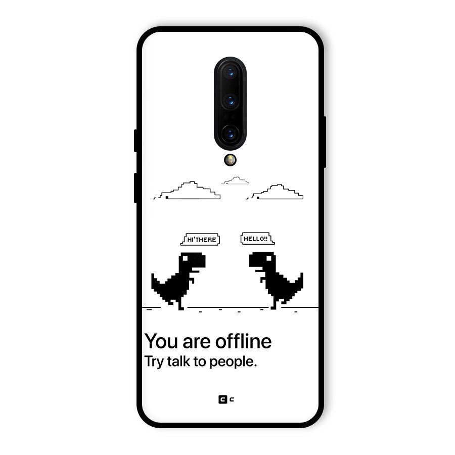 You Are Offline Glass Back Case for OnePlus 7 Pro