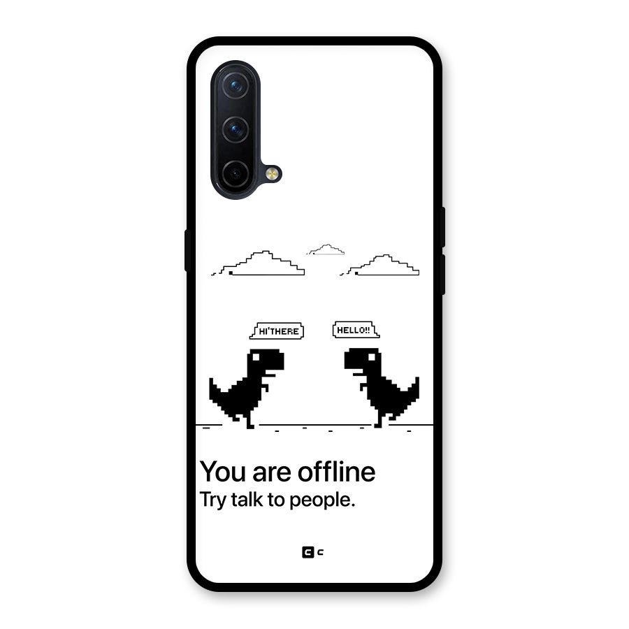 You Are Offline Glass Back Case for OnePlus Nord CE 5G