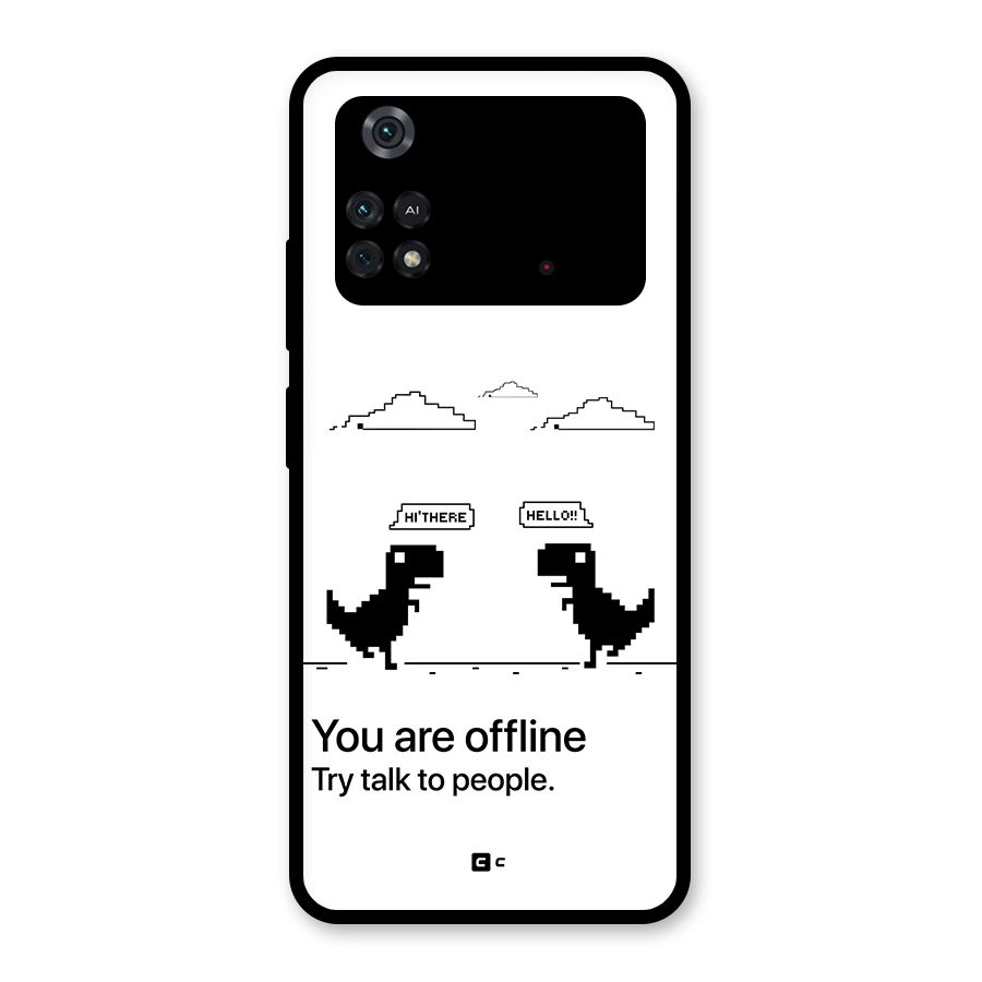 You Are Offline Glass Back Case for Poco M4 Pro 4G