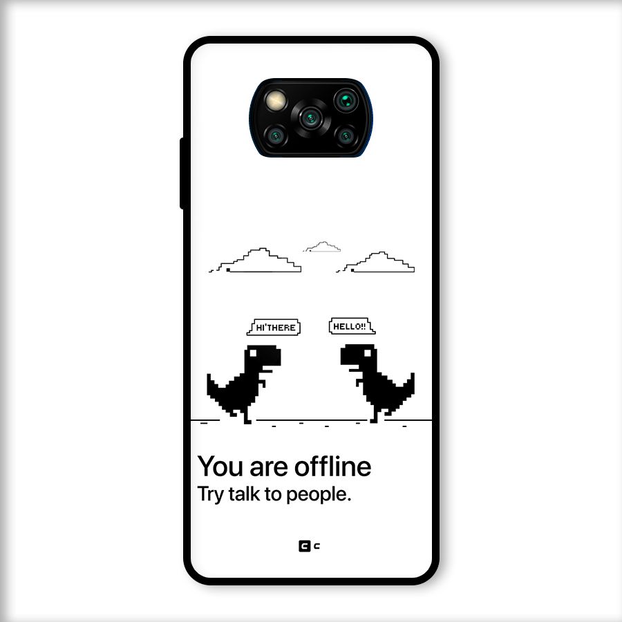 You Are Offline Glass Back Case for Poco X3