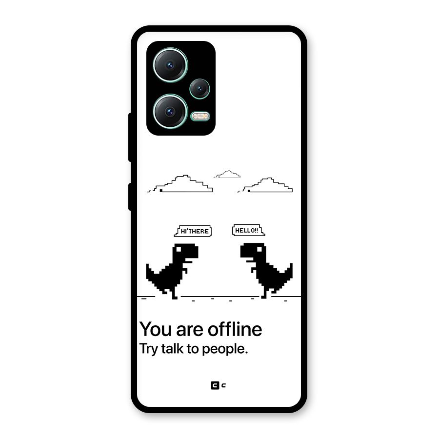 You Are Offline Glass Back Case for Redmi Note 12 5G