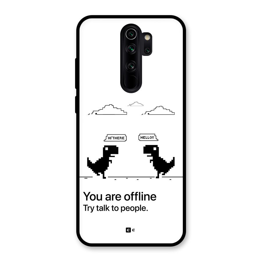 You Are Offline Glass Back Case for Redmi Note 8 Pro
