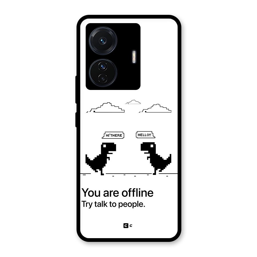 You Are Offline Glass Back Case for Vivo T1 Pro
