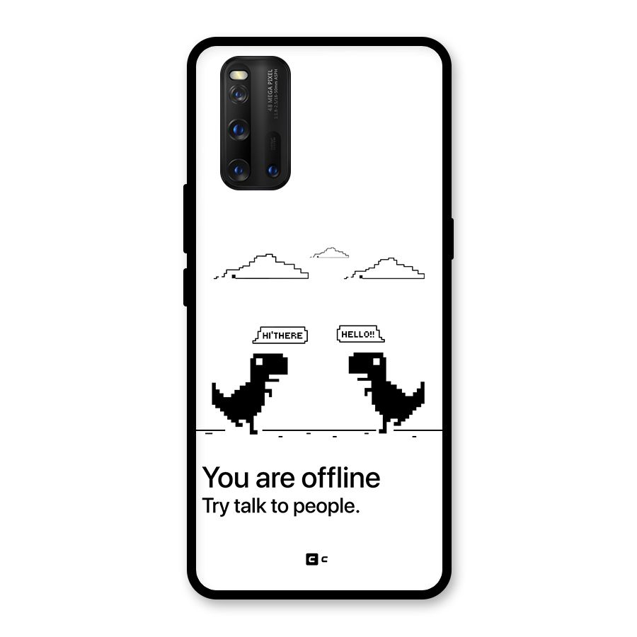 You Are Offline Glass Back Case for Vivo iQOO 3