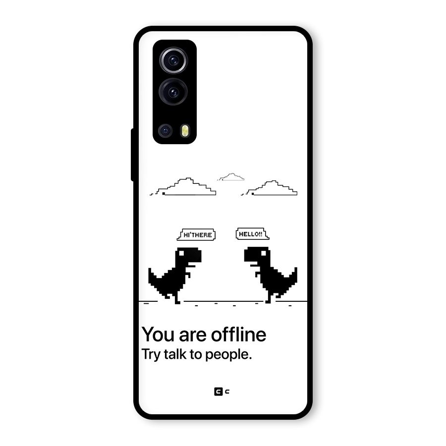 You Are Offline Glass Back Case for Vivo iQOO Z3