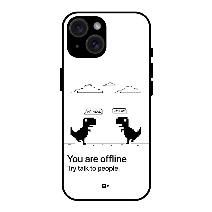 You Are Offline Glass Back Case for iPhone 15