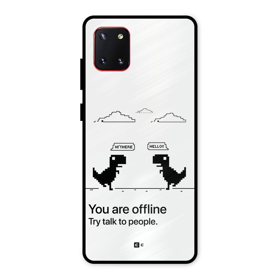 You Are Offline Metal Back Case for Galaxy Note 10 Lite