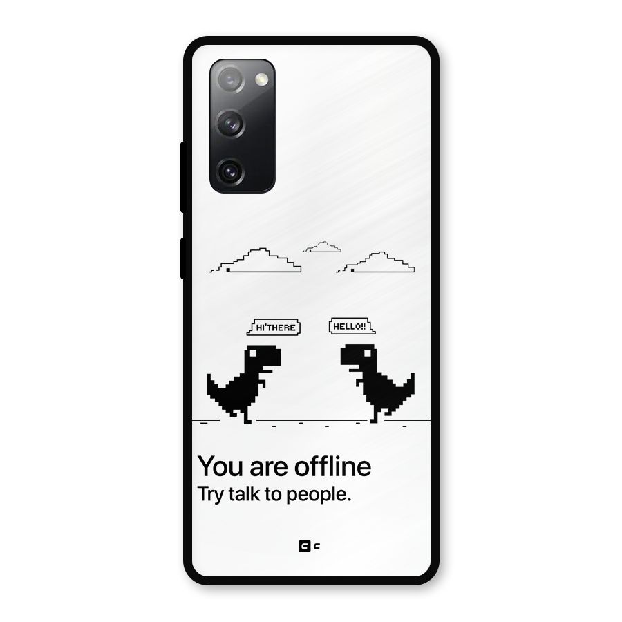 You Are Offline Metal Back Case for Galaxy S20 FE