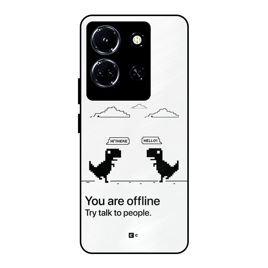 You Are Offline Metal Back Case for Infinix Note 30 5G