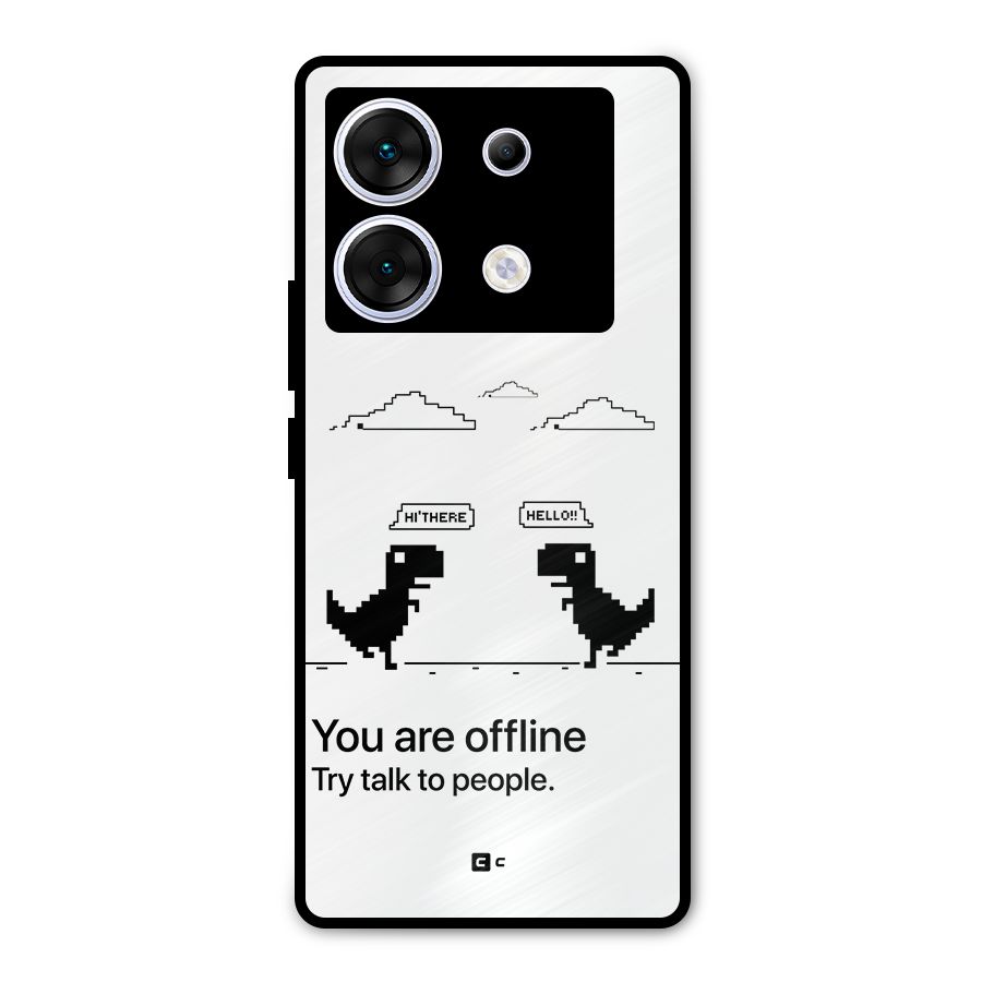 You Are Offline Metal Back Case for Infinix Zero 30 5G