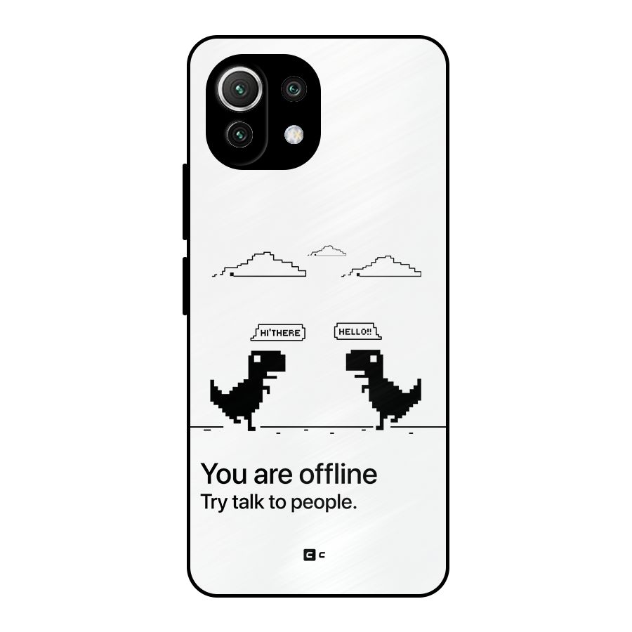 You Are Offline Metal Back Case for Mi 11 Lite NE 5G