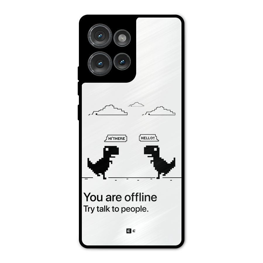 You Are Offline Metal Back Case for Motorola Edge 50