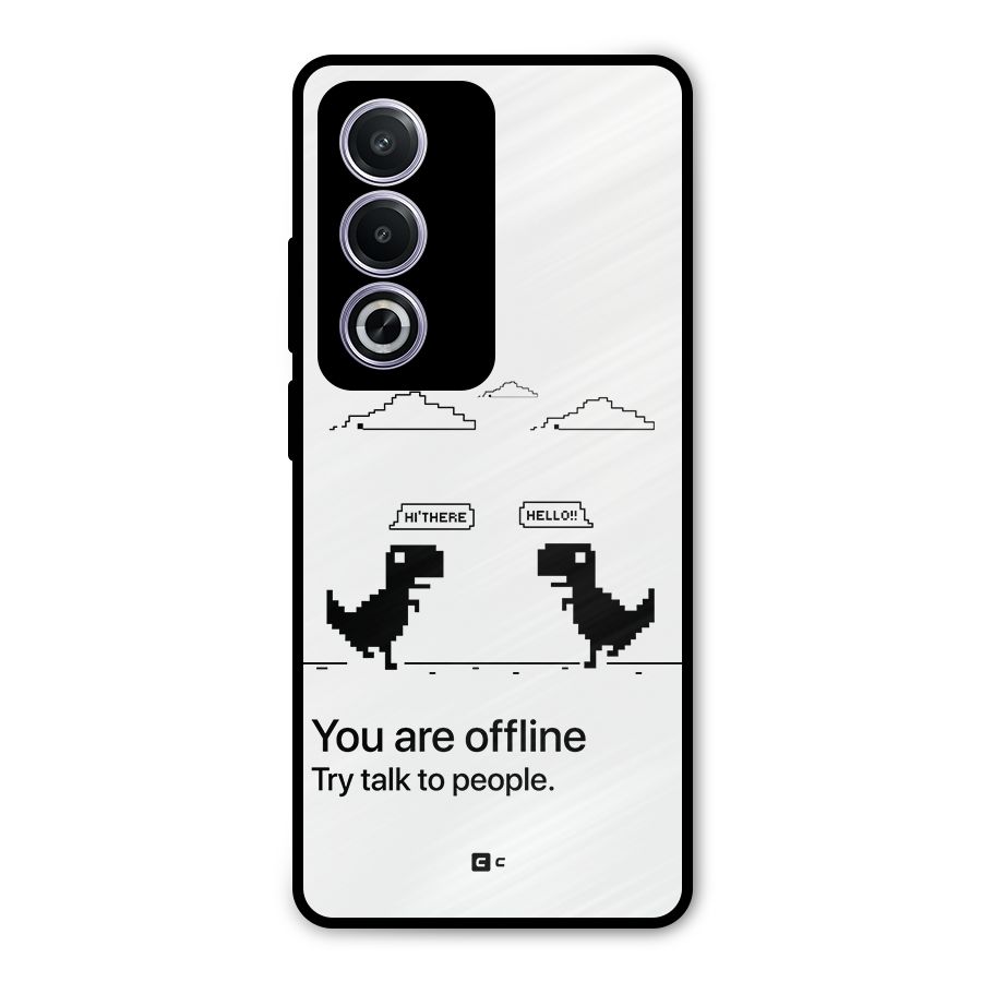You Are Offline Metal Back Case for Oppo A3 Pro
