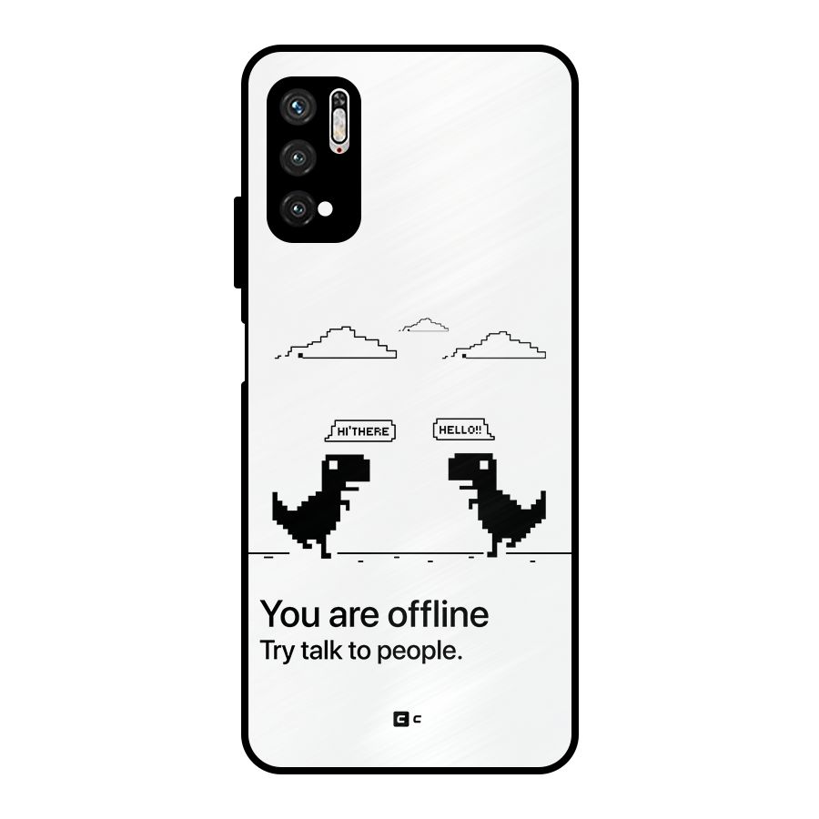 You Are Offline Metal Back Case for Poco M3 Pro 5G