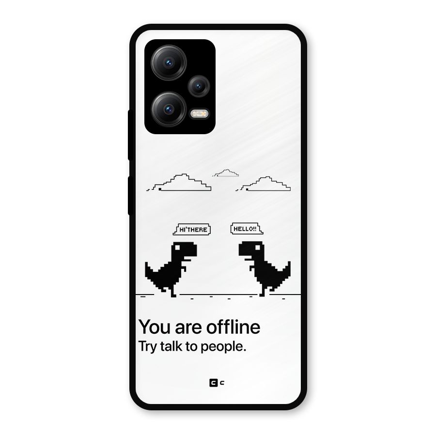 You Are Offline Metal Back Case for Poco X5