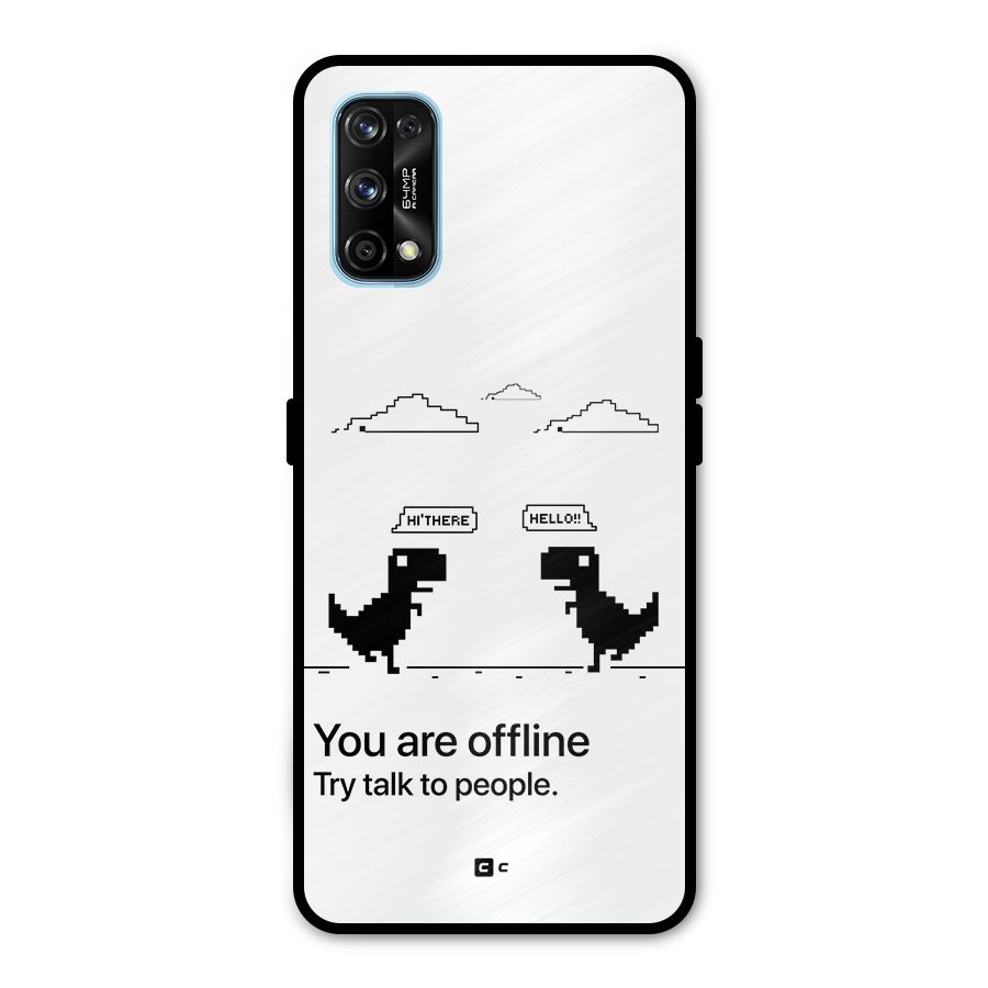 You Are Offline Metal Back Case for Realme 7 Pro