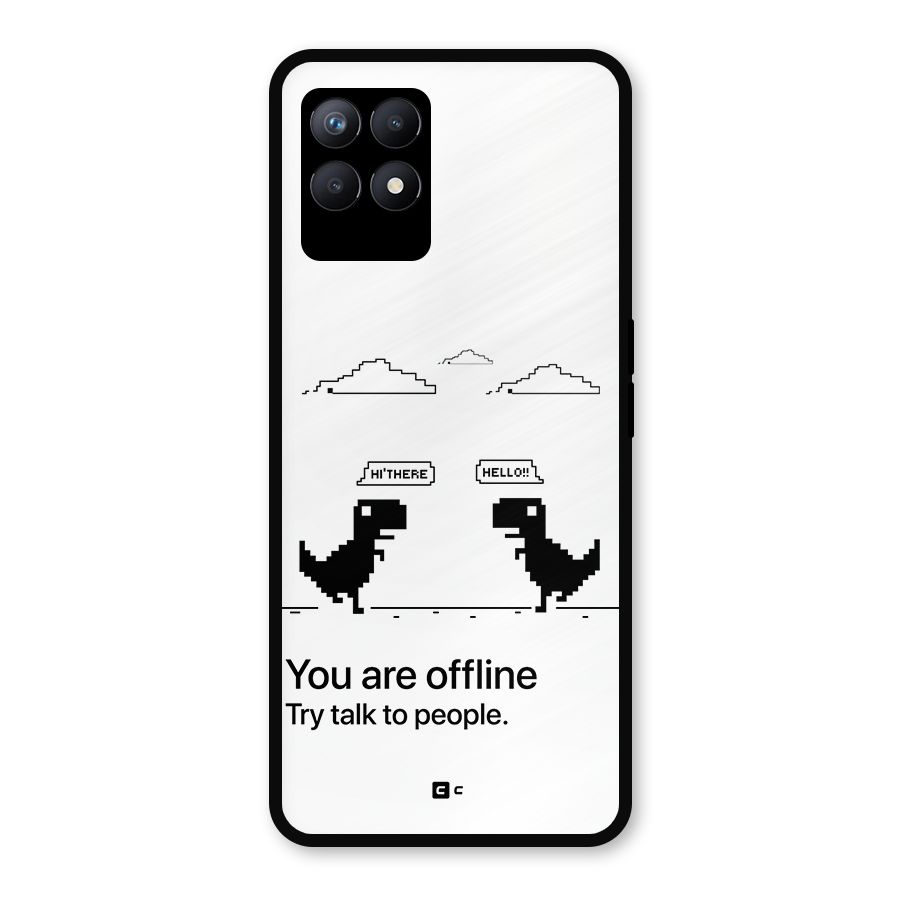 You Are Offline Metal Back Case for Realme 8i