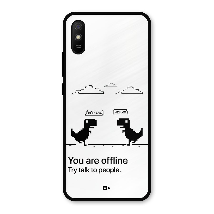 You Are Offline Metal Back Case for Redmi 9a