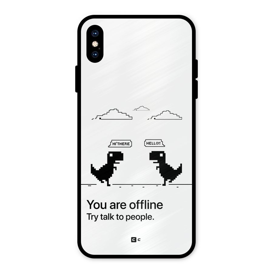 You Are Offline Metal Back Case for iPhone XS Max