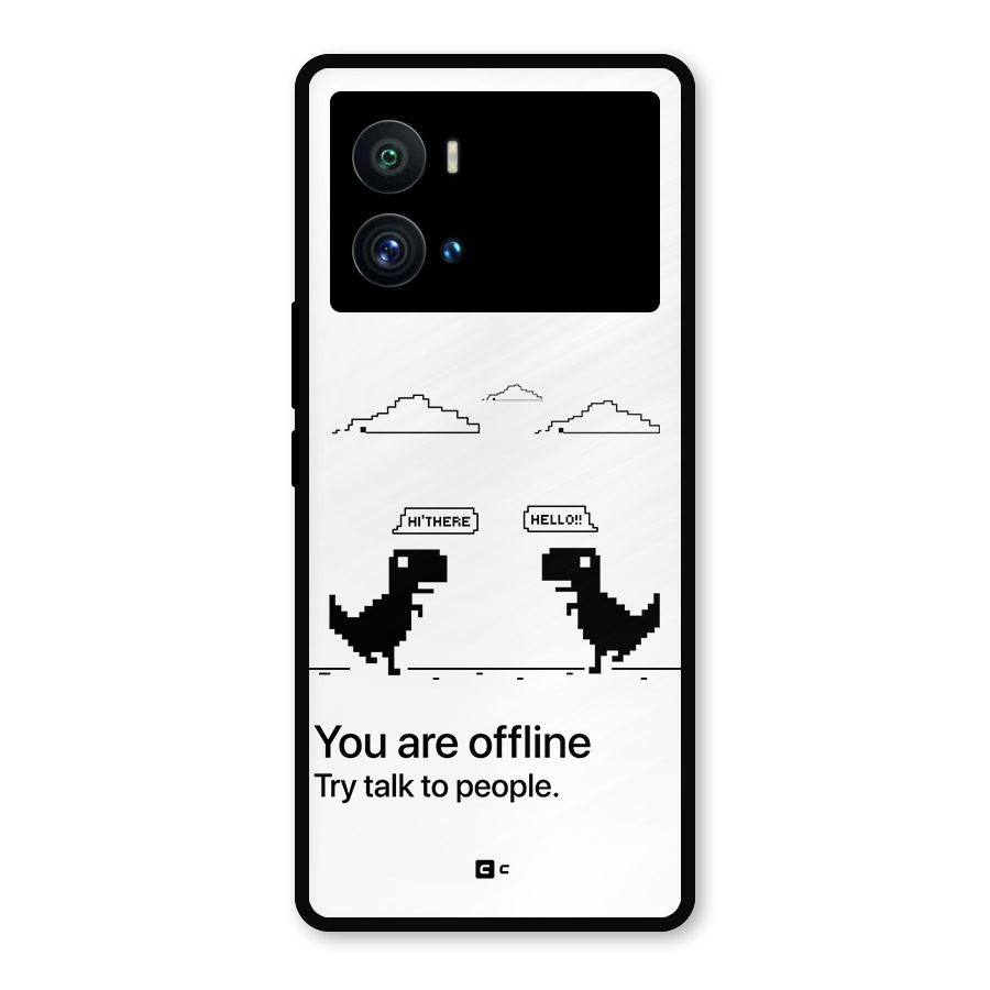You Are Offline Metal Back Case for iQOO 9 Pro