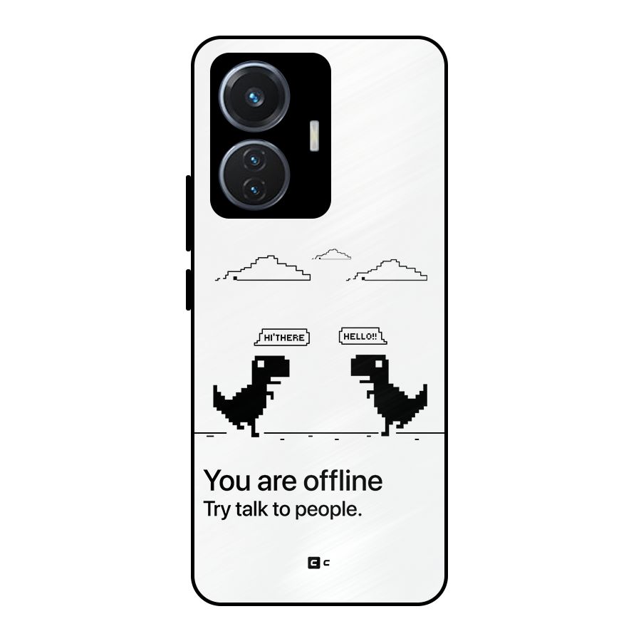 You Are Offline Metal Back Case for iQOO Z6 44W