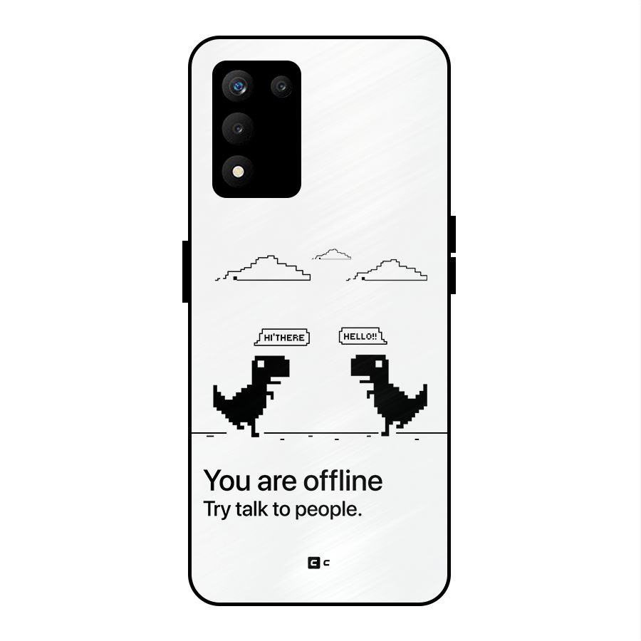 You Are Offline Metal Back Case for realme 9 5G SE