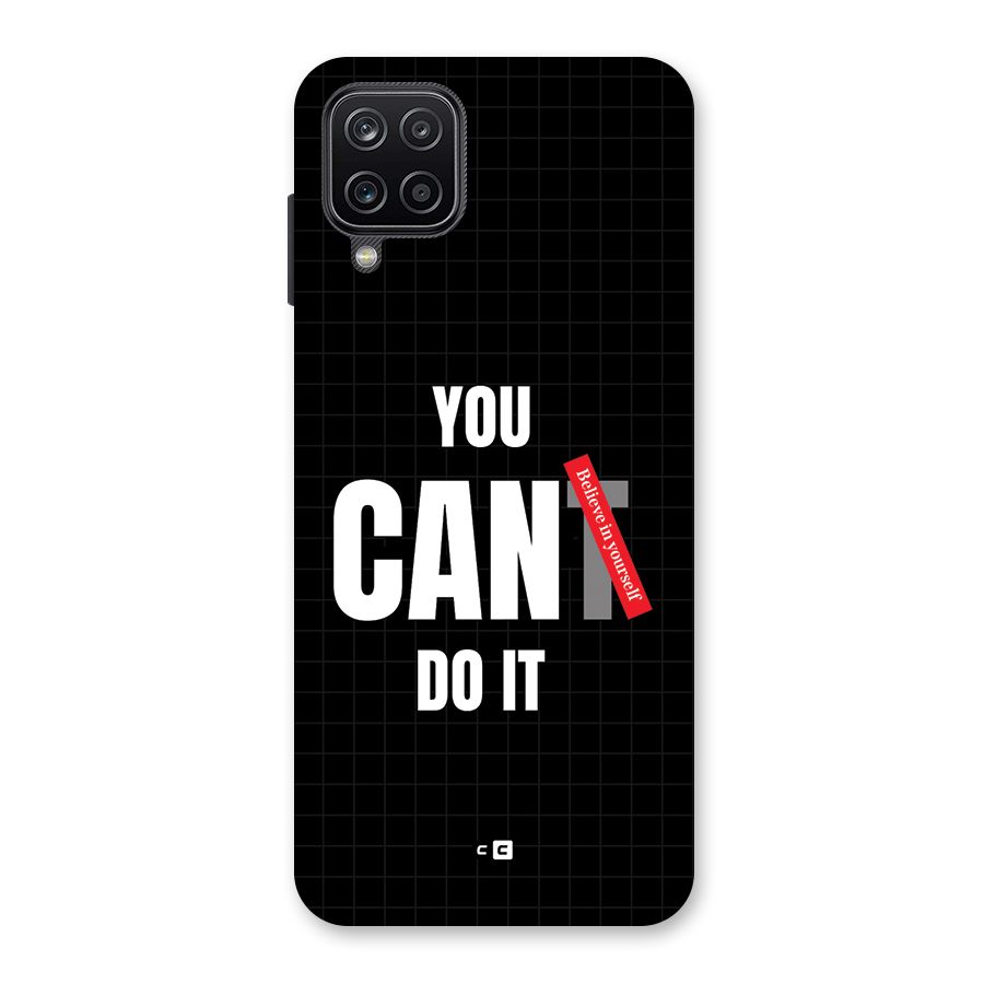 You Can Do It Back Case for Galaxy A12