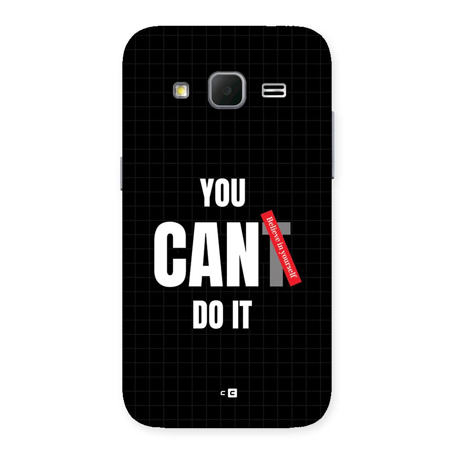 You Can Do It Back Case for Galaxy Core Prime