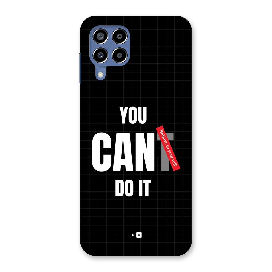 You Can Do It Back Case for Galaxy M53 5G