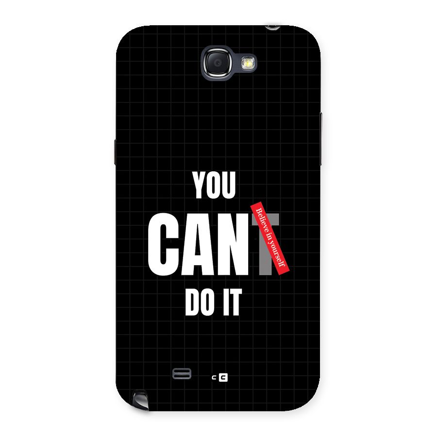 You Can Do It Back Case for Galaxy Note 2